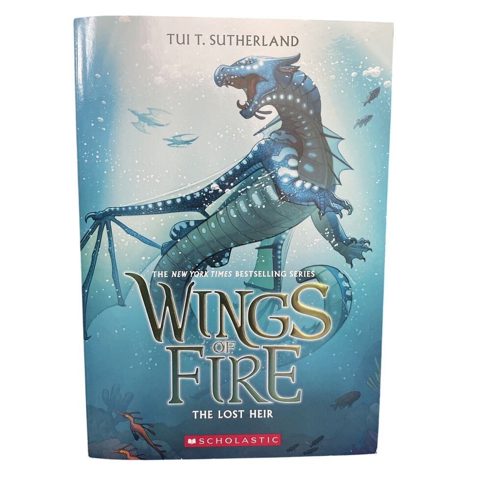 Wings of Fire Ser.: The Lost Heir (Wings of Fire #2) by Tui T. Sutherland (2013,